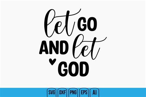 Let Go Let God
