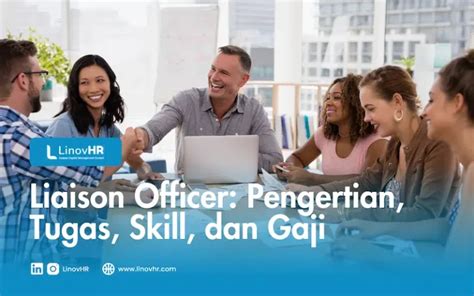 Liaison Officer Lo Pengertian Tugas Tips Dan Pelatihannya Liaison Officer Lo Pengertian Tugas Tips Dan Pelatihannya