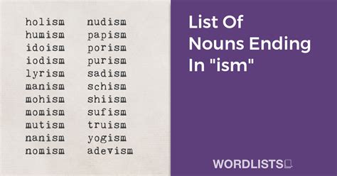 List Of Nouns Ending In Amp Quot Ism Amp Quot List Of Nouns Ending In Amp Quot Ism Amp Quot