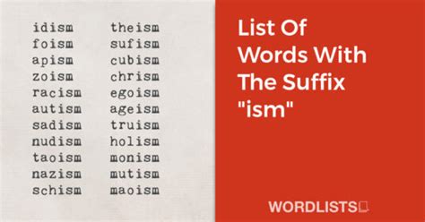 List Of Words With The Suffix Amp Quot Ism Amp Quot List Of Words With The Suffix Amp Quot Ism Amp Quot