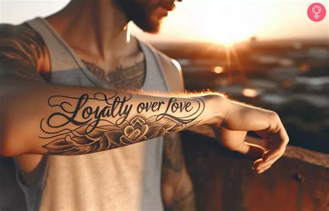 Loyalty Over Love Tattoo 8 Stunning Font And Placement Ideas