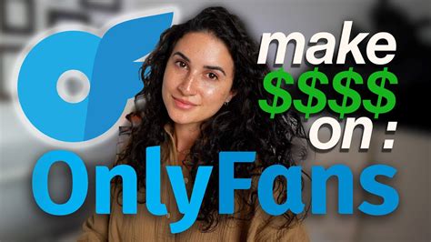 Make Onlyfans A Full Time Job No Social Media Following Youtube