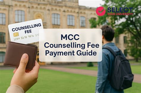 Mcc Counselling 2025 Fee Payment Guide How To Pay Amp Refund Process