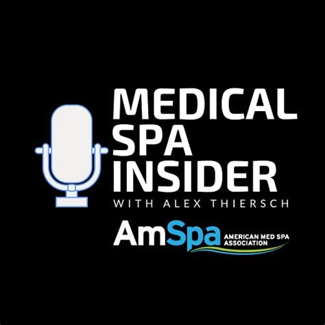 Medical Spa Insider American Med Spa Association Amspa