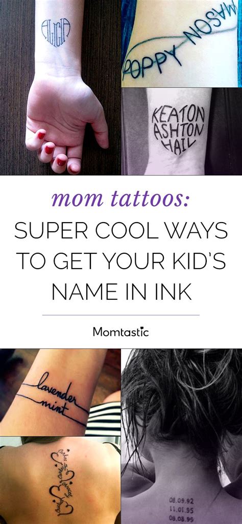 Mom Tattoos Super Cool Ways To Get Your Kid S Name In Ink