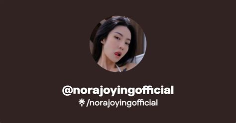 Norajoyingofficial Find Norajoyingofficial Onlyfans Linktree