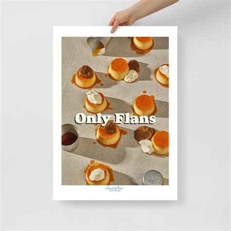 Only Flans Poster Funny Dessert Wall Art Food Pun Print Flan Lover Gift Kitchen Decor Etsy Only Flans Poster Funny Dessert Wall Art Food Pun Print Flan Lover Gift Kitchen Decor Etsy
