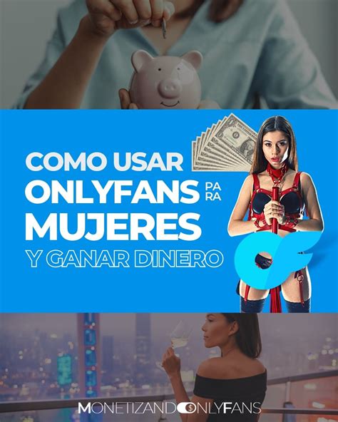 Onlyfans Para Mujeres C Mo Funciona Y C Mo Crearlo