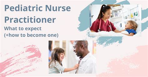 Pediatric Nurse Practitioner What To Expect How To Become One