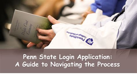Penn State Login Application A Guide To Navigating The Process