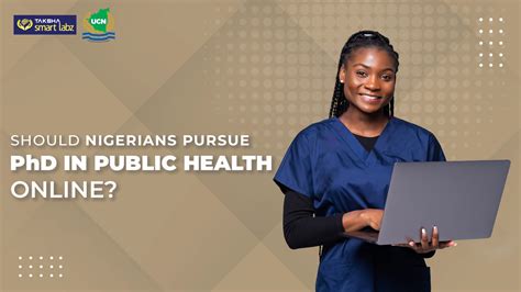 Phd In Public Health Should Nigerians Pursue Phd Online