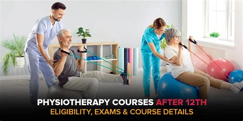Physiotherapy Courses After 12Th Eligibility Exams Details Physiotherapy Courses After 12Th Eligibility Exams Details