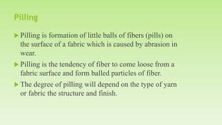 Pilling On Fabric Or Garments Pptx