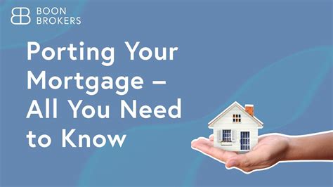 Porting Your Mortgage All You Need To Know
