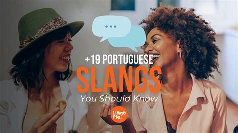Portuguese Profanity 19 Portuguese Slangs To Speak Like A Local Portuguese Profanity 19 Portuguese Slangs To Speak Like A Local