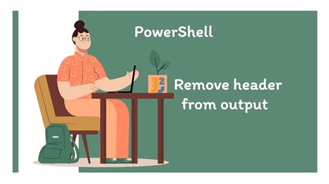 Powershell Remove Header From Output 5 Ways Java2blog