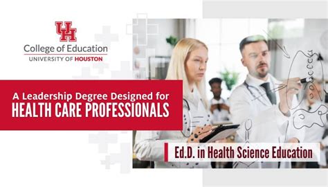 Professional Leadership Ed D Health Science Education College Of Education University Of Houston