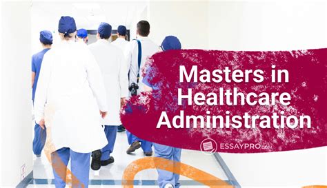 Pursuing A Master Of Business Administration In Healthcare