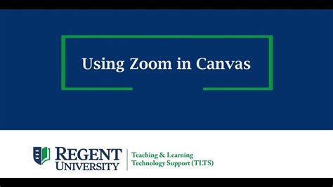 Regent University Using Zoom In Canvas Youtube
