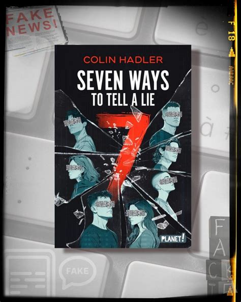 Rezension Seven Ways To Tell A Lie Colin Hadler Addicted2books Blog