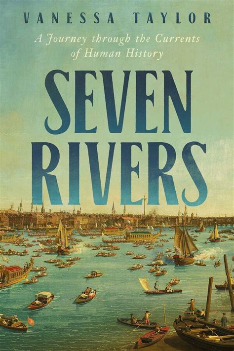 Seven Rivers Book By Vanessa Taylor Official Publisher Page Simon Schuster
