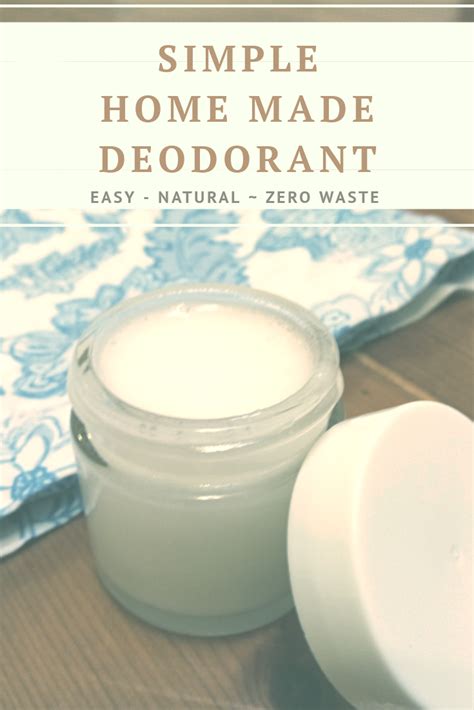 Simple Home Made Deodorant Recipe