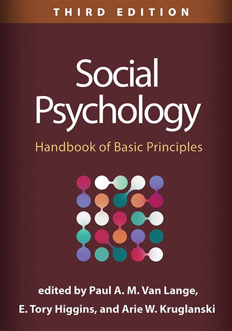 Social Psychology Third Edition Handbook Of Basic Principles Social Psychology Third Edition Handbook Of Basic Principles