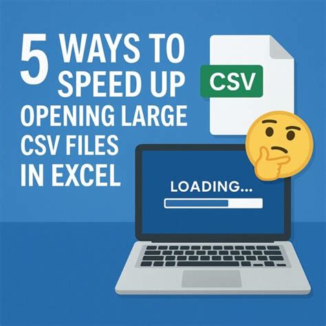 Solved 5 Practical Ways To Open Large Csv Files Faster In Excel Without Crashes