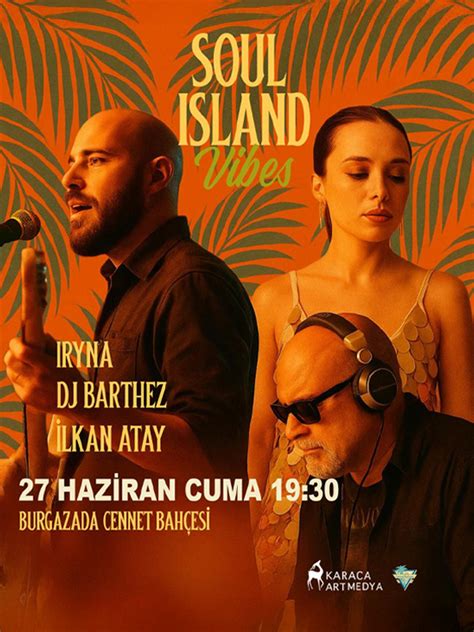 Soul Island Vibes Konseri Biletleri Biletinial Soul Island Vibes Konseri Biletleri Biletinial