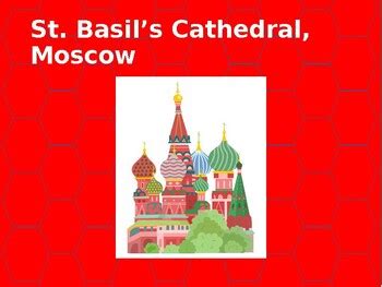 St Basil Amp 39 S Cathedral Gothic Architecture History Amp Culture Grades 5 10