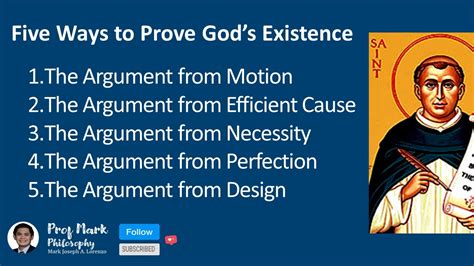 St Thomas Aquinas Amp 39 Five Ways To Prove God Amp 39 S Existence Youtube
