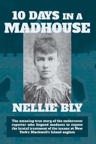 Ten Days In A Madhouse Nellie Bly-2