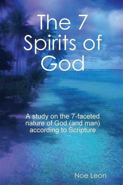 The 7 Spirits Of God Leon Noe Amazon In Books The 7 Spirits Of God Leon Noe Amazon In Books