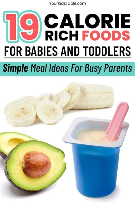 The Best High Calorie Foods For Babies Your Kid S Table