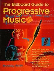 The Billboard Guide To Progressive Music Smith Bradley Free Download Borrow And Streaming