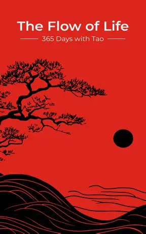 The Flow Of Life 365 Days With Tao Ai Ching