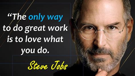 The Only Way To Do Great Work Is To Love What You Do Steve Jobs What A Journey It S Been I M Absolutely Thrilled And Incredibly Proud To