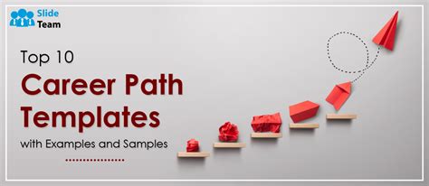 Top 10 Career Path Templates With Examples And Samples