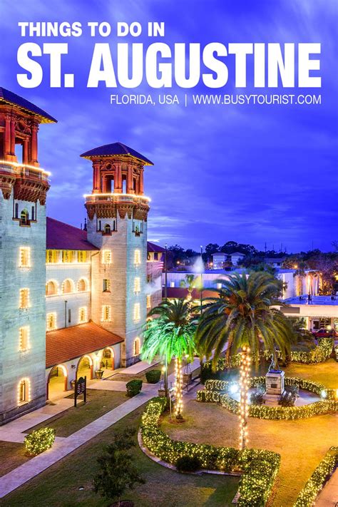Top 5 Things To Do In St Augustine Fl Historic Fun Attractions Hello Endless Summer