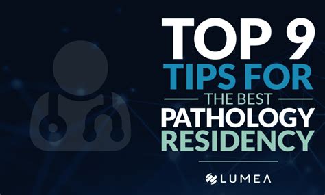 Top 9 Tips For Choosing The Best Pathology Residency Lumea Top 9 Tips For Choosing The Best Pathology Residency Lumea