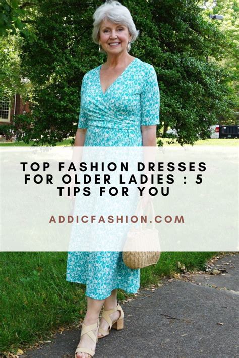 Top Fashion Dresses For Older Ladies 5 Tips For You Top Fashion Dresses For Older Ladies 5 Tips For You