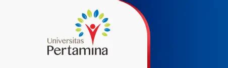 Universitas Pertamina Perguruan Tinggi Migas Terbaik