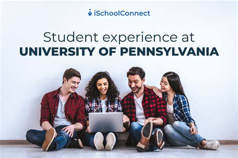 University Of Pennsylvania An Exploration Of Its Student Life