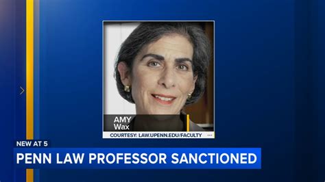 University Of Pennsylvania Sanctions Controversial Law Professor Amy Wax For Flagrant Unprofessional Conduct 6Abc Philadelphia