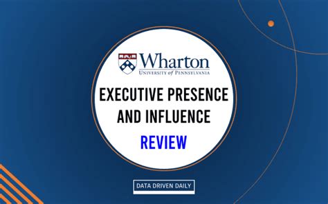 Wharton Executive Presence And Influence Program Review Jan 2026