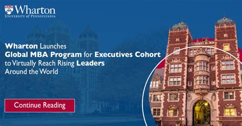 Wharton Launches Global Mba Program For Executives Cohort To Virtually Reach Rising Leaders