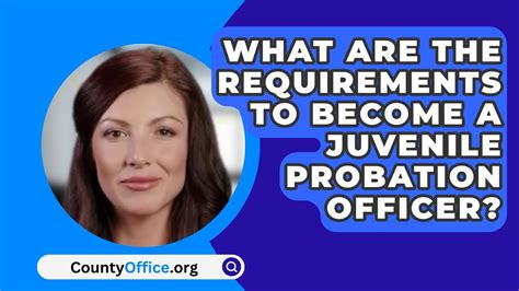 What Are The Requirements To Become A Juvenile Probation Officer Countyoffice Org Youtube