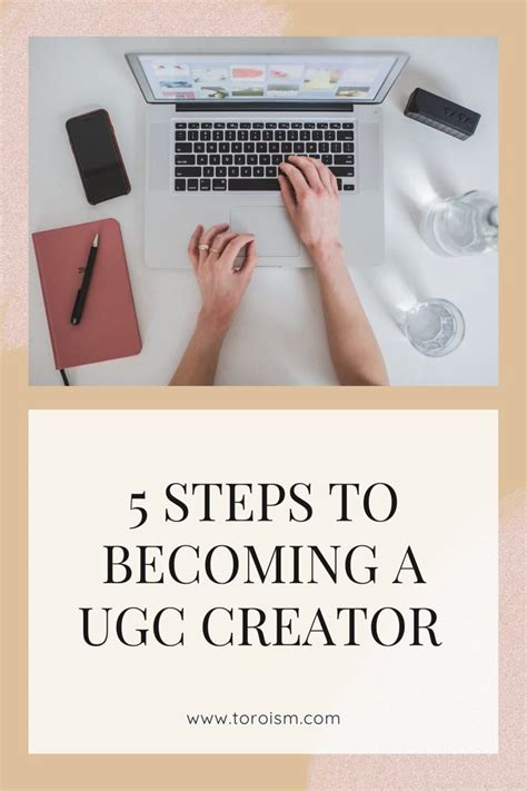 What Is A Ugc Creator Follow These 5 Steps To Become One