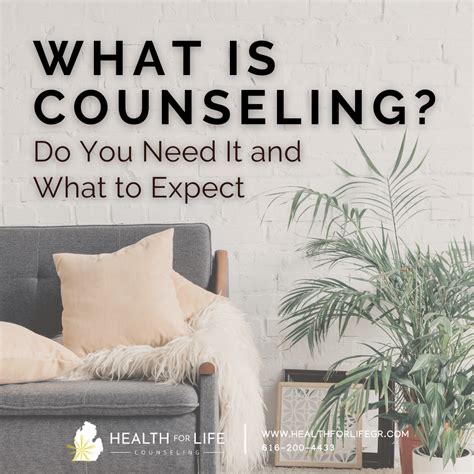 What Is Counseling Do You Need It And What To Expect Grand Rapids Mi Health For Life Counseling