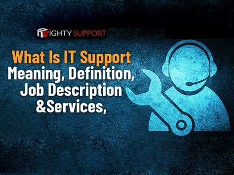 What Is It Support Meaning Definition Job Description